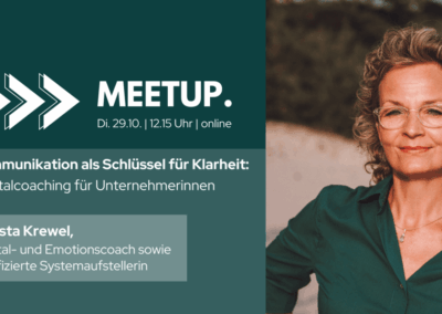 MEETUP – Mentalcoaching für Unternehmerinnen